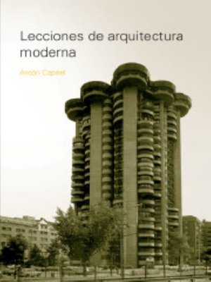 cover image of Lecciones de arquitectura moderna